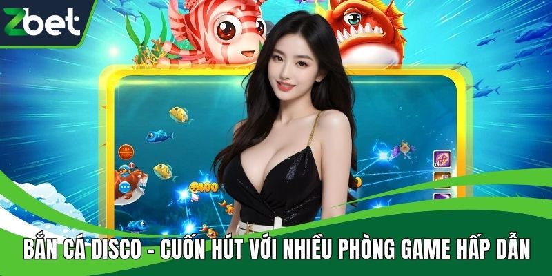 Bắn cá Disco
