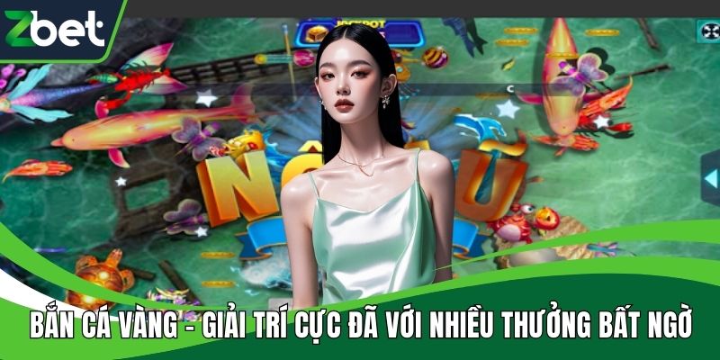 Bắn cá Vàng