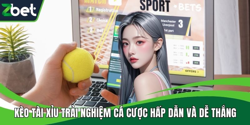 Kèo tài xỉu